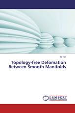 Topology-free Defomation Between Smooth Manifolds