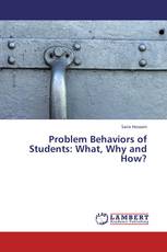 Problem Behaviors of Students: What, Why and How?