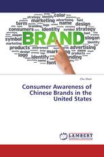 Consumer Awareness of Chinese Brands in the United States