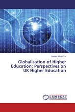 Globalisation of Higher Education: Perspectives on UK Higher Education