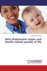 Beta thalassemia major and health related quality of life