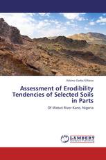 Assessment of Erodibility Tendencies of Selected Soils in Parts