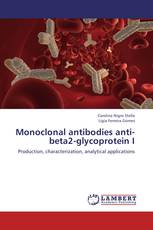 Monoclonal antibodies anti-beta2-glycoprotein I