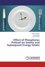 Effect of Phosphorus Preload on Satiety and Subsequent Energy Intake