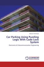 Car Parking Using Puzzling Logic With Code Lock System