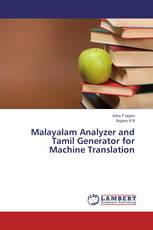 Malayalam Analyzer and Tamil Generator for Machine Translation