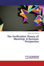 The Verification Theory of Meaning: A Quinean Prospective