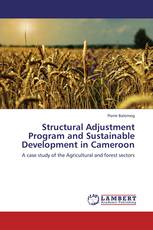 Structural Adjustment Program and Sustainable Development in Cameroon