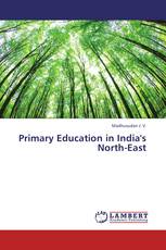 Primary Education in India's North-East