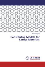 Constitutive Models for Lattice Materials