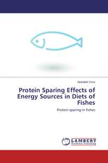 Protein Sparing Effects of Energy Sources in Diets of Fishes