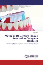 Methods Of Denture Plaque Removal In Complete Dentures