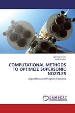 Computational methods to optimize Supersonic Nozzles