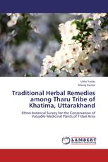 Traditional Herbal Remedies among Tharu Tribe of Khatima, Uttarakhand