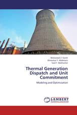 Thermal Generation Dispatch and Unit Commitment