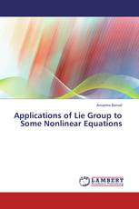 Applications of Lie Group to Some Nonlinear Equations