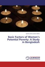 Basic Factors of Women’s Potential Poverty: A Study in Bangladesh