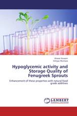 Hypoglycemic activity and Storage Quality of Fenugreek Sprouts