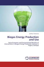 Biogas Energy Production and Use