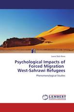 Psychological Impacts of Forced Migration West-Sahrawi Refugees