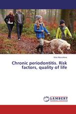 Chronic periodontitis. Risk factors, quality of life