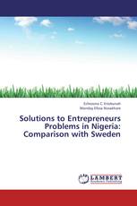 Solutions to Entrepreneurs Problems in Nigeria: Comparison with Sweden