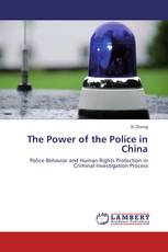 The Power of the Police in China