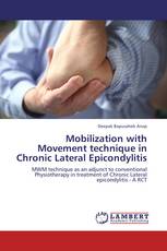 Mobilization with Movement technique in Chronic Lateral Epicondylitis