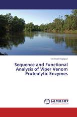 Sequence and Functional Analysis of Viper Venom Proteolytic Enzymes