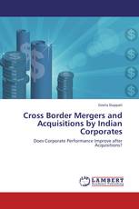 Cross Border Mergers and Acquisitions by Indian Corporates
