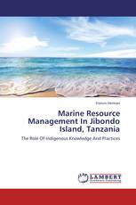 Marine Resource Management In Jibondo Island, Tanzania