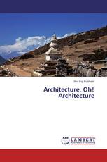 Architecture, Oh! Architecture
