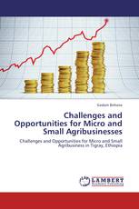 Challenges and Opportunities for Micro and Small Agribusinesses