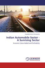 Indian Automobile Sector - A Sunrising Sector