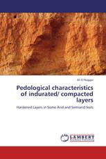Pedological characteristics of indurated/ compacted layers