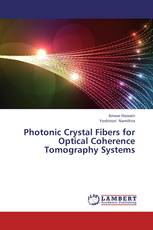 Photonic Crystal Fibers for Optical Coherence Tomography Systems