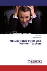 0ccupational Stress And Women Teachers