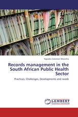 Records management in the South African Public Health Sector