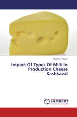 Impact Of Types Of Milk In Production Cheese Kashkaval