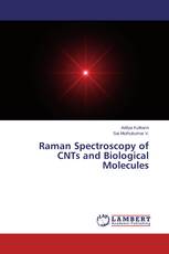 Raman Spectroscopy of CNTs and Biological Molecules