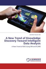 A New Trend of Knowledge Discovery Toward Intelligent Data Analysis