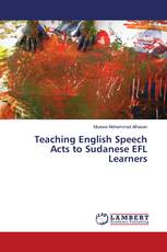 Teaching English Speech Acts to Sudanese EFL Learners