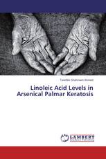 Linoleic Acid Levels in Arsenical Palmar Keratosis