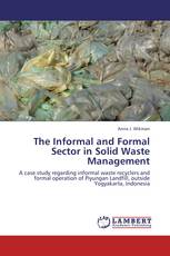 The Informal and Formal Sector in Solid Waste Management