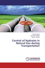 Control of Hydrates in Natural Gas during Transportation