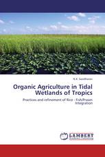 Organic Agriculture in Tidal Wetlands of Tropics