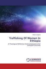 Trafficking Of Women In Ethiopia