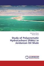 Study of Polyaromatic Hydrocarbons (PAHs) in Jordanian Oil Shale