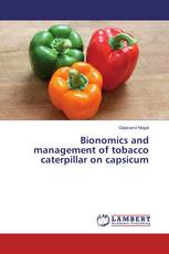 Bionomics and management of tobacco caterpillar on capsicum