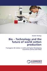 Bio – Technology and the future of world cotton production